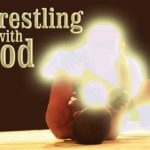 Wrestling With God